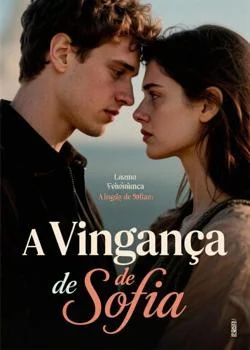 Capa do romance A Vingança de Sofia