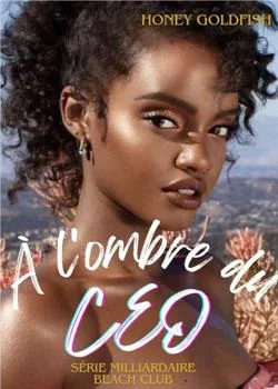 Couverture du roman À l'ombre du CEO