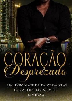 Capa do romance Coração Desprezado 