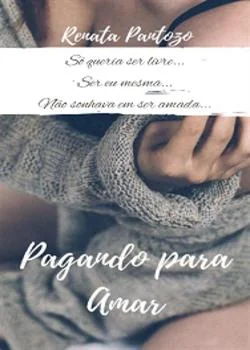 Capa do romance PAGANDO PARA AMAR