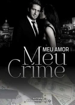 Capa do romance Meu amor, meu crime