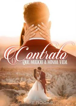 Capa do romance O Contrato Que Mudou a Minha Vida