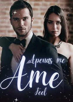 Capa do romance Apenas Me Ame (DEFICIÊNCIA)