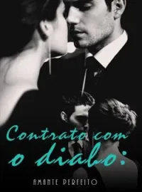 Contrato Com O Diabo: Amante Perfeito