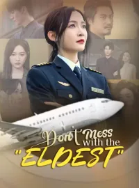 Don’t Mess With the "Eldest"Mini Series