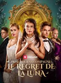 Prise pour Sa Compagne : Le Regret de la LunaMini-dramas