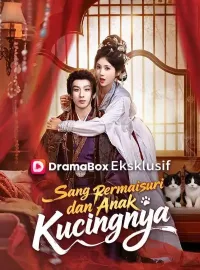 Sang Permaisuri dan Anak KucingnyaDrama Pendek
