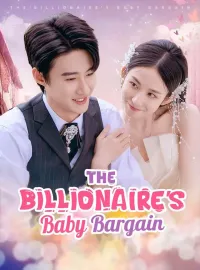 The Billionaire's Baby BargainMini Series