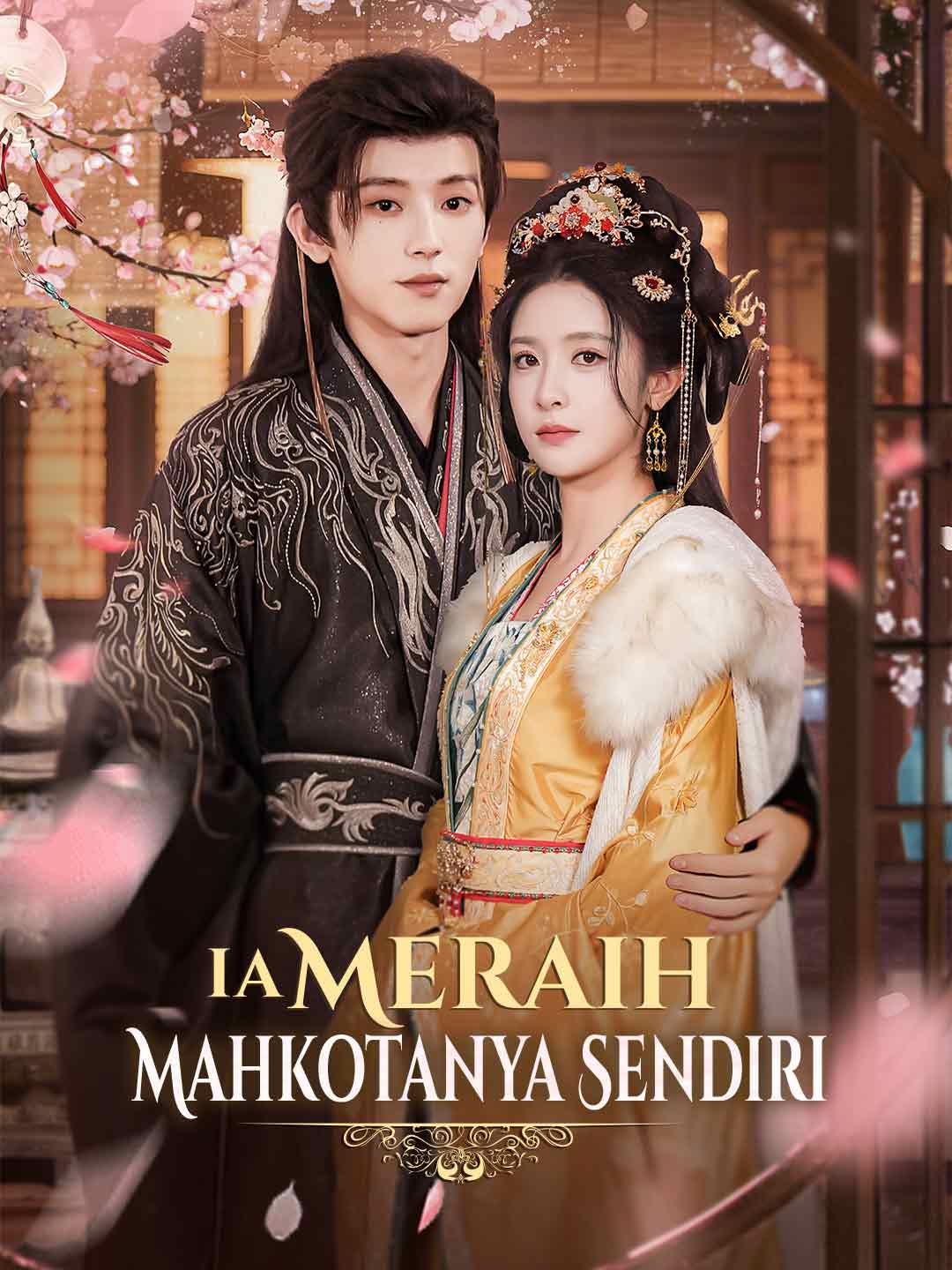 Ia Meraih Mahkotanya SendiriMini Seri