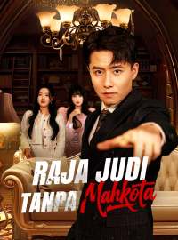 Raja Judi Tanpa MahkotaDrama Pendek
