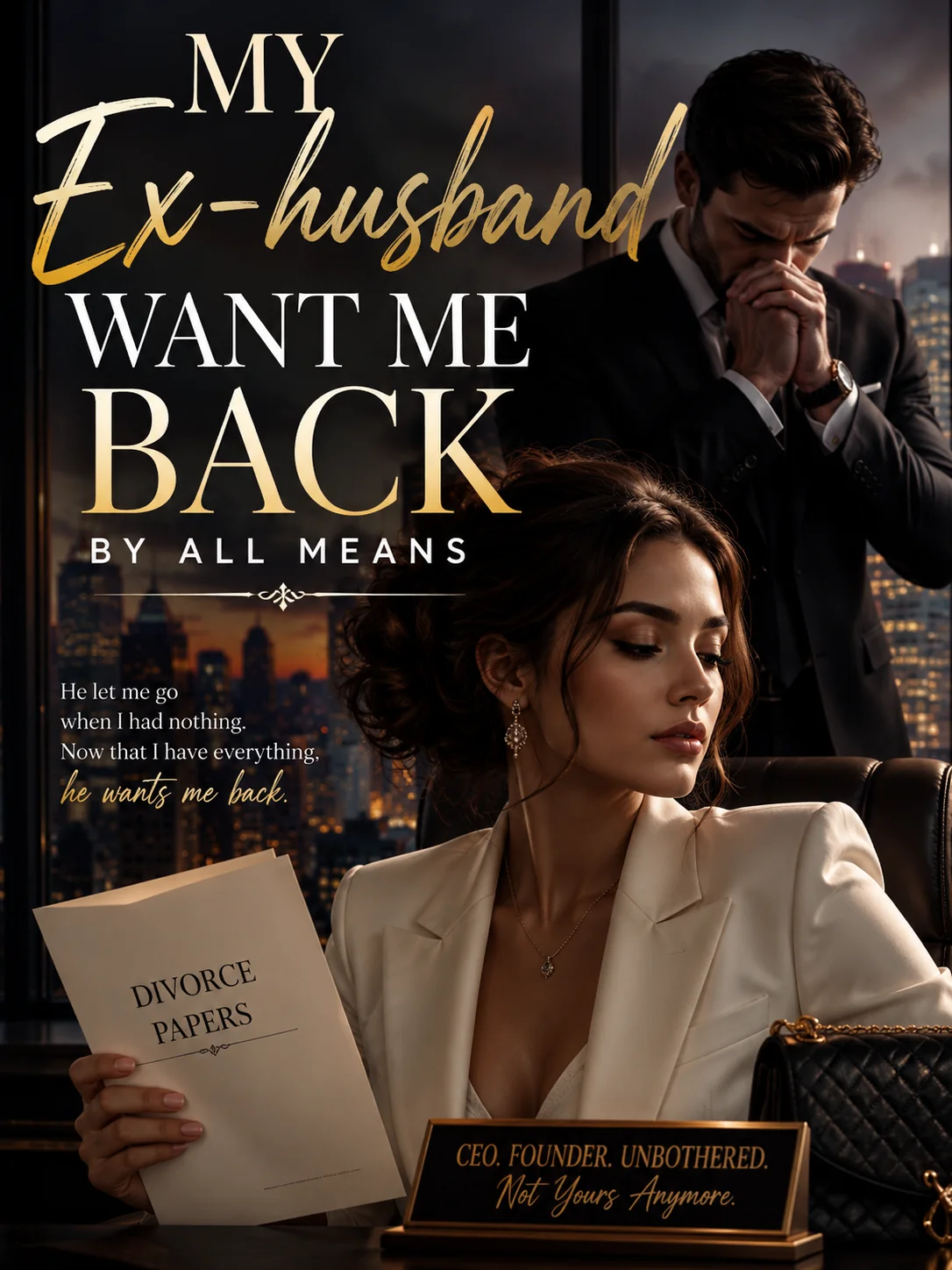 MY EX-HUSBAND WANT ME BACK BY ALL MEANS Novel Cover