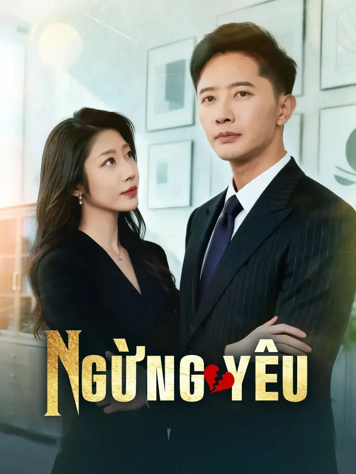 Ngừng yêuPhim bộ ngắn