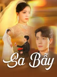 Sa bẫyPhim bộ ngắn
