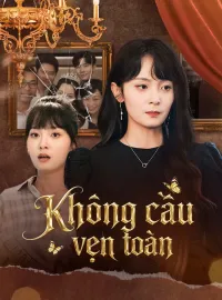 Không cầu vẹn toànPhim bộ ngắn