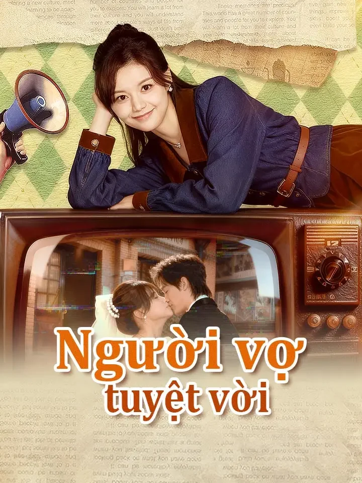 Người vợ tuyệt vờiPhim bộ ngắn