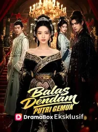 Balas Dendam Putri GemukDrama Pendek