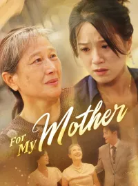 For My MotherMini Series