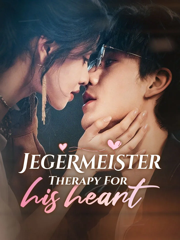 Jegermeister Therapy For His HeartMini Series