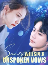 Scars Whisper Unspoken VowsMini Series
