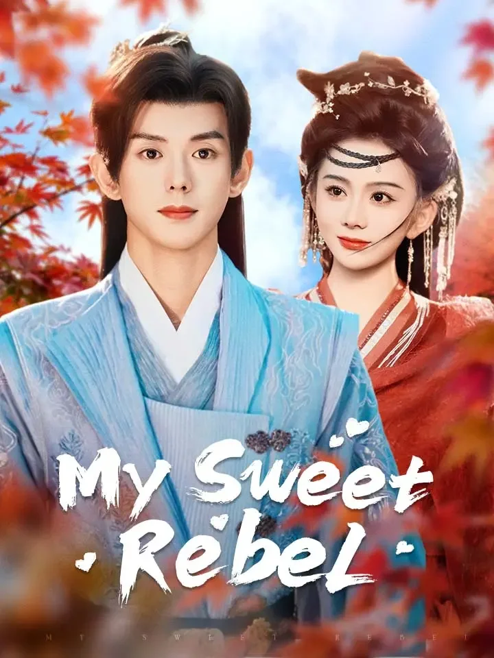 My Sweet RebelMini Series