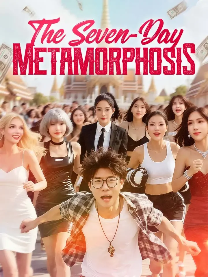 The Seven-Day MetamorphosisMini Series