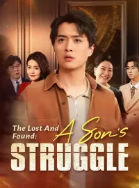 The Lost And Found: A Son's StruggleShort Dramas