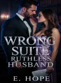 Wrong Suite, Ruthless Husband Novel Cover