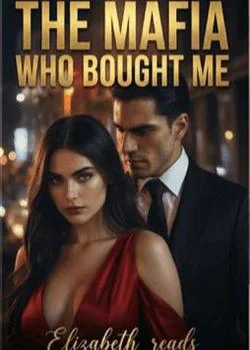 The Mafia Who Bought Me Novel Cover