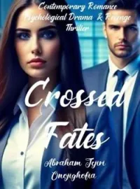 Crossed Fates