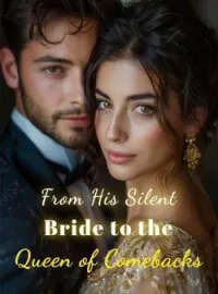 From His Silent Bride to the Queen of Comebacks