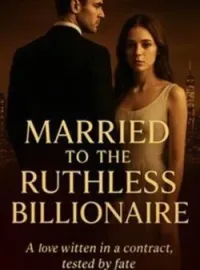 Married To The Ruthless Billionaire..Short Dramas