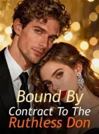 Bound By Contract To The Ruthless Don