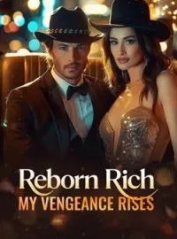 Reborn Rich, My Vengeance Rises Novel Cover