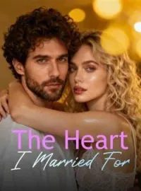 The Heart I Married ForShort Dramas