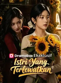 Istri Yang Terlewatkan