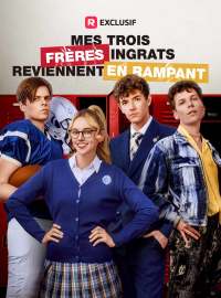 Mes Trois Frères Ingrats Reviennent en RampantMini-dramas