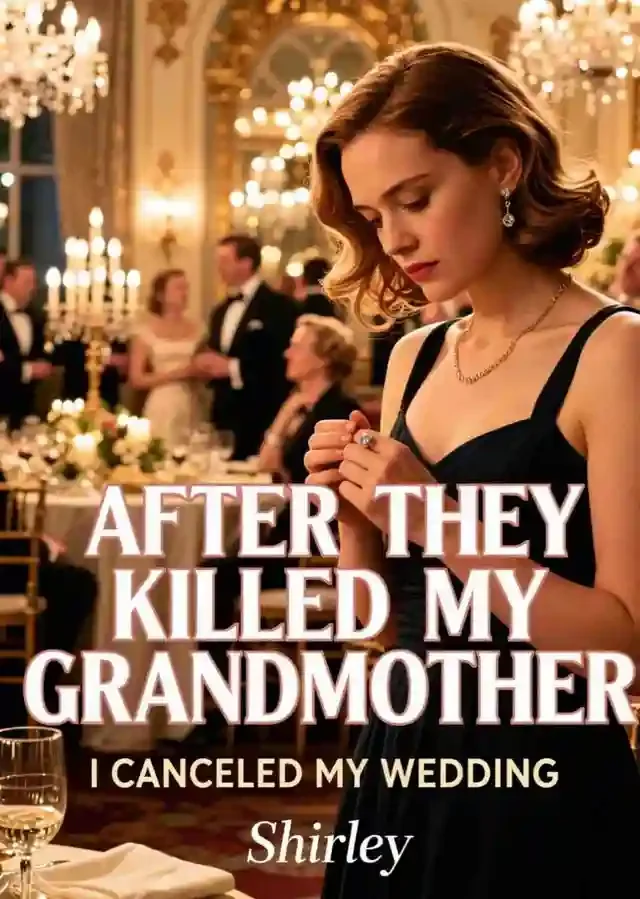 After They Killed My Grandmother, I Canceled My Wedding