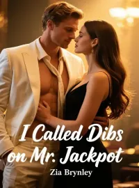 I Called Dibs on Mr. Jackpot Novel Cover
