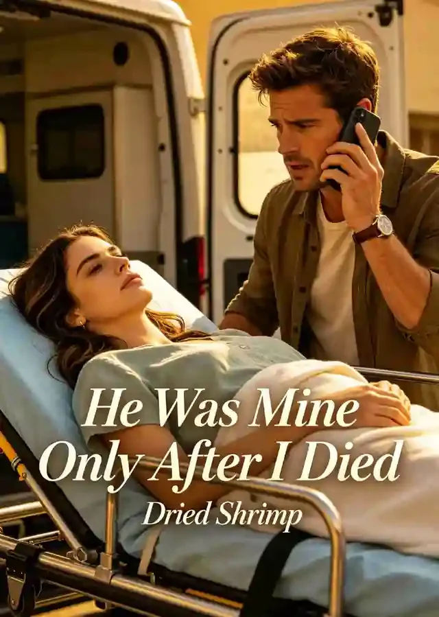 He Was Mine Only After I Died Novel Cover