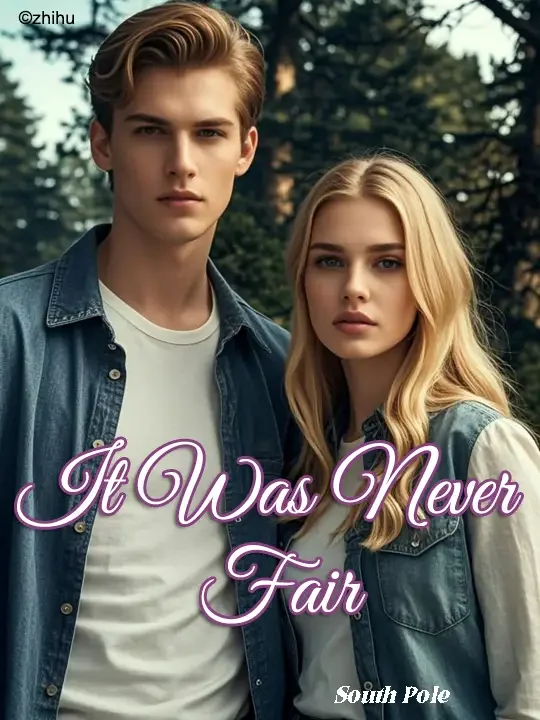 It Was Never Fair Novel Cover