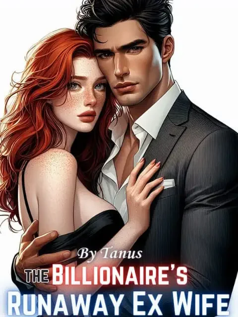 The Billionaire's Runaway Ex-Wife Novel Cover