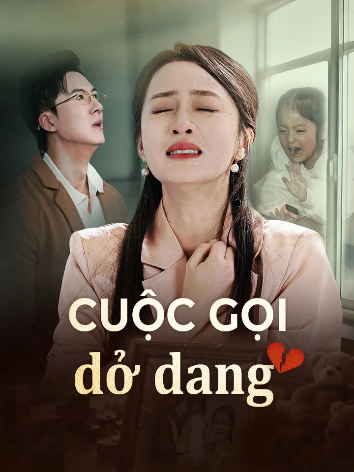 Cuộc gọi dở dangPhim bộ ngắn