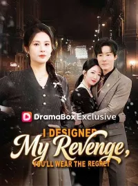 I Designed My Revenge, You'll Wear the RegretMini Series