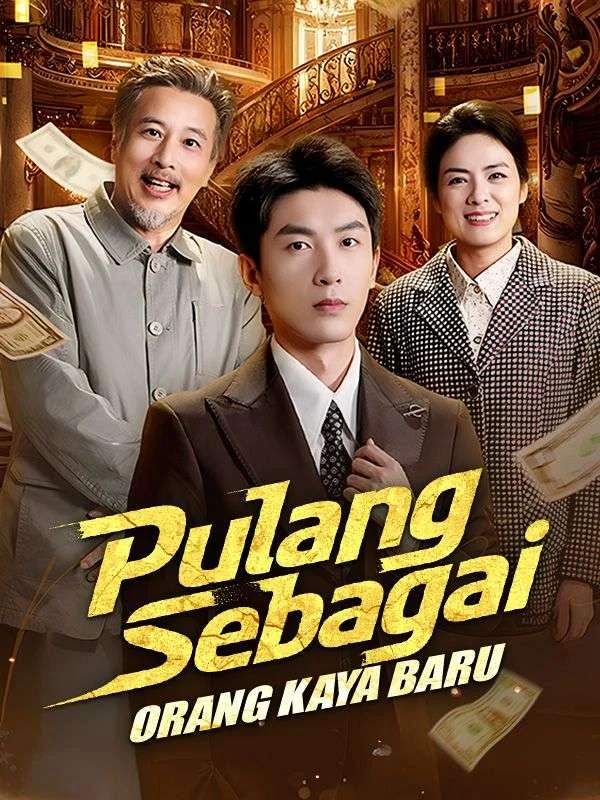 Sampul Pulang Sebagai Orang Kaya Baru