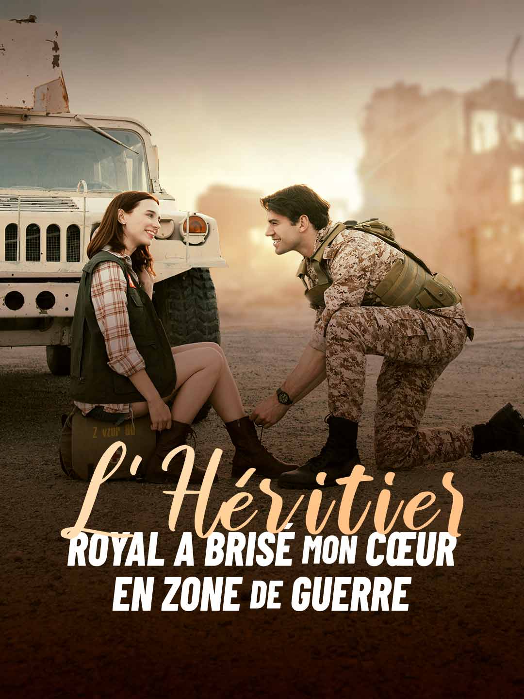 L'Héritier Royal a Brisé Mon Cœur en Zone de GuerreMini-séries