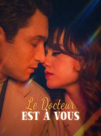 Le Docteur est à VousMini-dramas