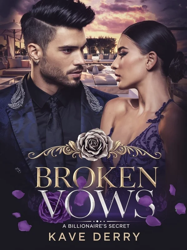Broken Vows: A Billionaire's Secret Novel Cover