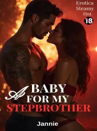 A BABY FOR MY STEPBROTHER