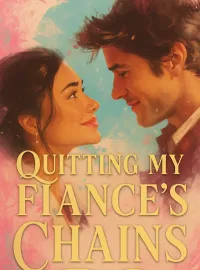 Quitting My Fiancé's Chains Novel Cover
