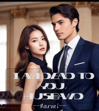 I Am Dead To You Husband 